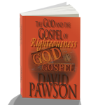 The God & the Gospel of Rightousness